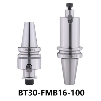 OYYU 1buc BT30-FMB16-100 Maching Centru de Strung Tool Holder FMB Fata de freze BAP 300R Tool Holder